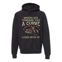 Biker When Life Throws You A Curve Motorcycle Premium Hoodie