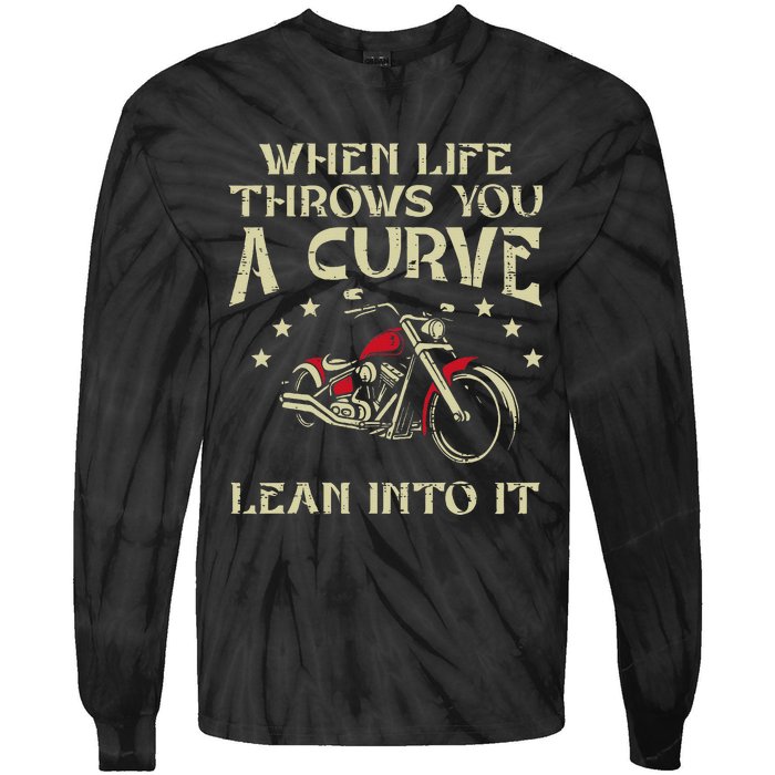 Biker When Life Throws You A Curve Motorcycle Tie-Dye Long Sleeve Shirt