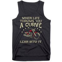 Biker When Life Throws You A Curve Motorcycle Tank Top