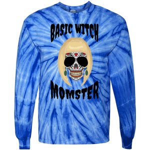 Basic Witch Momster Sugar Skull Blonde Mom Funny Mother Gift Tie-Dye Long Sleeve Shirt