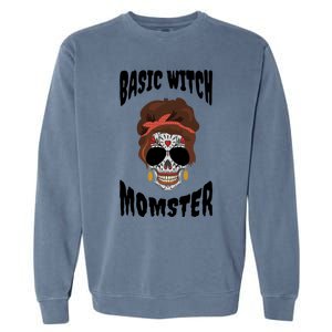 Basic Witch Momster Sugar Skull Brunette Mom Funny Mother Cool Gift Garment-Dyed Sweatshirt