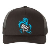 Be Water My Friend Water Dragon Yupoong Adult 5-Panel Trucker Hat