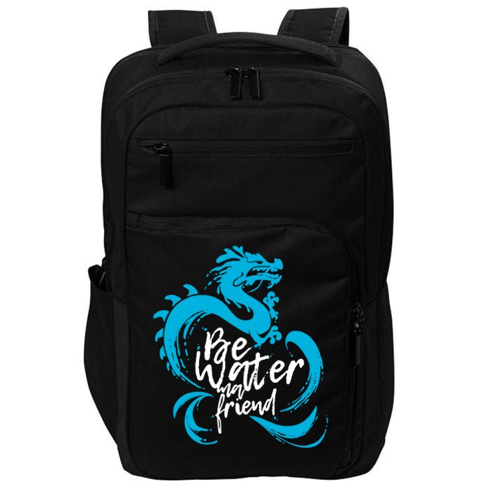 Be Water My Friend Water Dragon Impact Tech Backpack