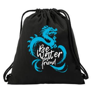 Be Water My Friend Water Dragon Drawstring Bag