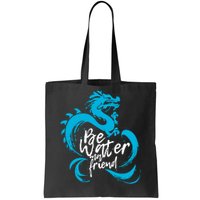 Be Water My Friend Water Dragon Tote Bag