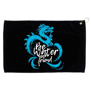 Be Water My Friend Water Dragon Grommeted Golf Towel