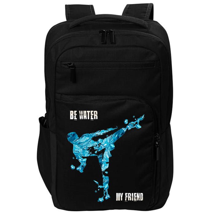 Be Water My Friend Ripple Quote Impact Tech Backpack