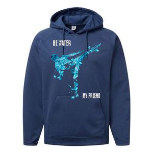 Be Water My Friend Ripple Quote Performance Fleece Hoodie