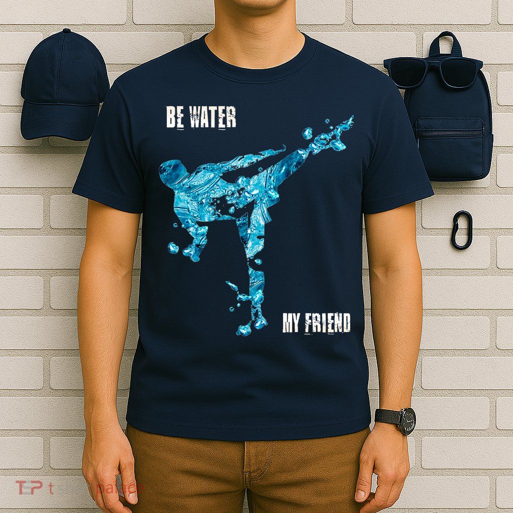 Be Water My Friend Ripple Quote T-Shirt