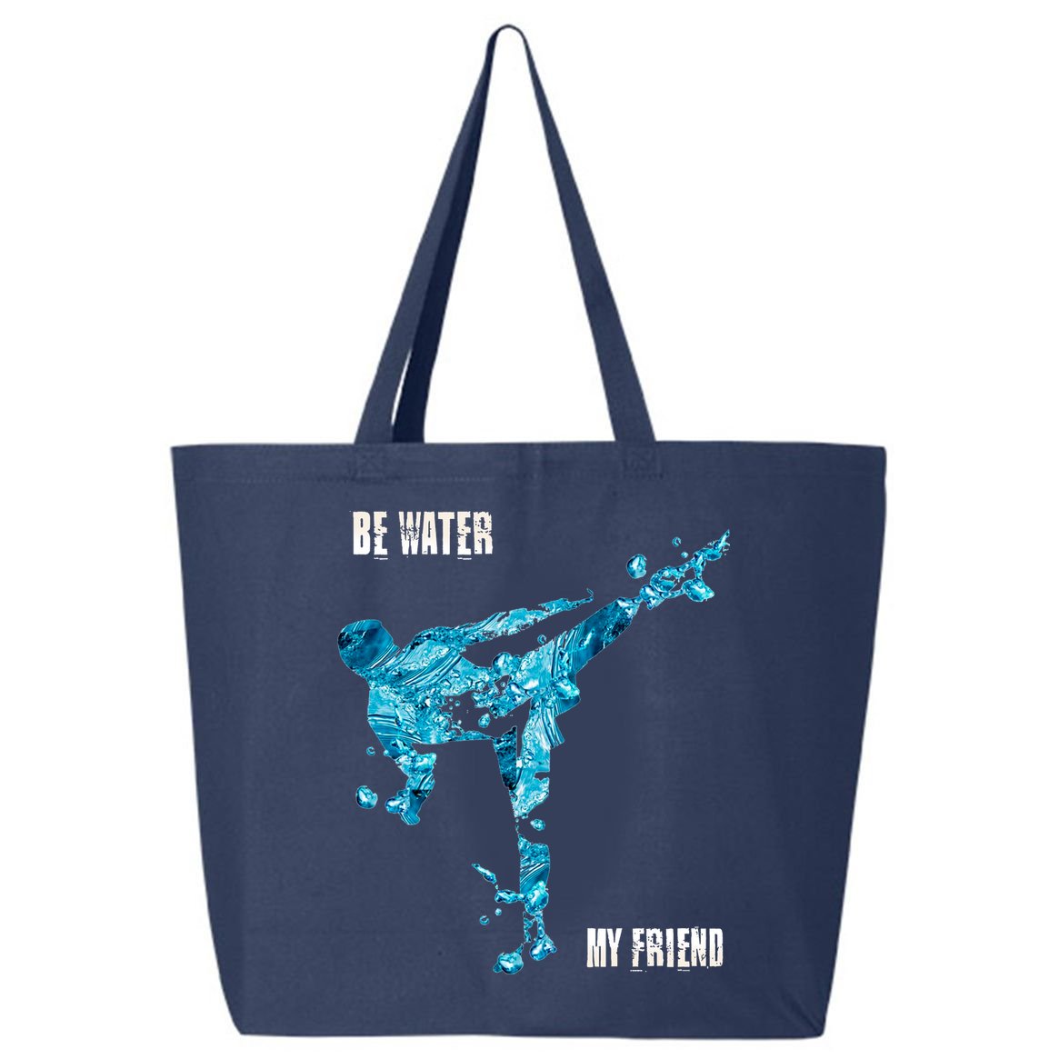 Be Water My Friend Ripple Quote 25L Jumbo Tote