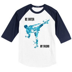 Be Water My Friend Ripple Quote Baseball Sleeve Shirt