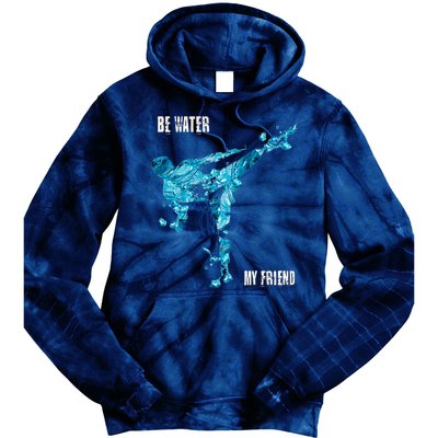 Be Water My Friend Ripple Quote Tie Dye Hoodie