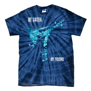 Be Water My Friend Ripple Quote Tie-Dye T-Shirt