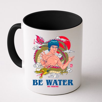 Be Water My Friend Mug