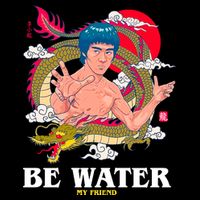 Be Water My Friend Baby Bodysuit