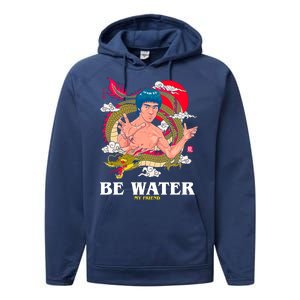 Be Water My Friend Performance Fleece Hoodie