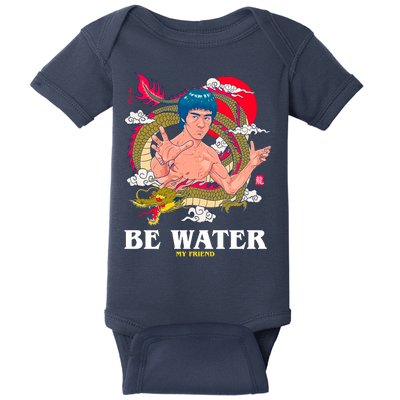 Be Water My Friend Baby Bodysuit