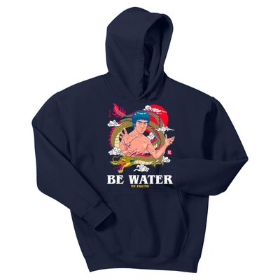 Be Water My Friend Kids Hoodie