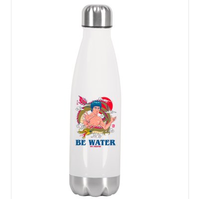 Be Water My Friend Stainless Steel Insulated Water Bottle