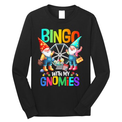 Bingo With My Gnomies Fun Bingo Gnome Squad Merry Christmas Long Sleeve Shirt