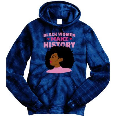 Black Women Make History Female Tie Dye Hoodie