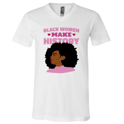 Black Women Make History Female V-Neck T-Shirt