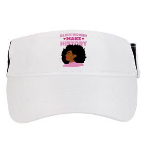 Black Women Make History Female Adult Drive Performance Visor