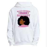 Black Women Make History Female Urban Pullover Hoodie