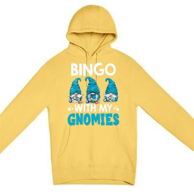 Bingo With My Gnomies Funny Bingo Gnome Premium Pullover Hoodie