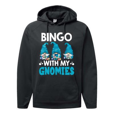 Bingo With My Gnomies Funny Bingo Gnome Performance Fleece Hoodie