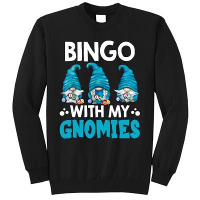 Bingo With My Gnomies Funny Bingo Gnome Sweatshirt