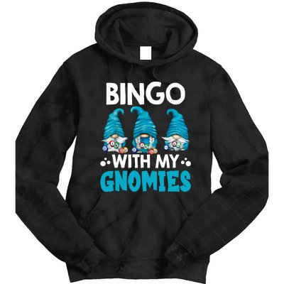 Bingo With My Gnomies Funny Bingo Gnome Tie Dye Hoodie