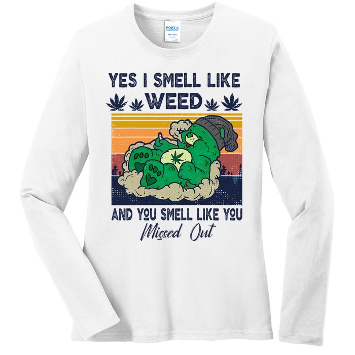 Bear Weed Marijuana 420 Smoker Yes I Smell Like Weed Ladies Long Sleeve Shirt