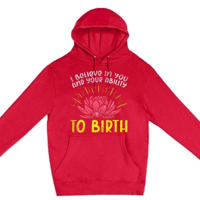 Birth Worker, Midwife, Doula, Childbirth Educator Premium Pullover Hoodie