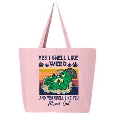 Bear Weed Marijuana 420 Smoker Yes I Smell Like Weed 25L Jumbo Tote