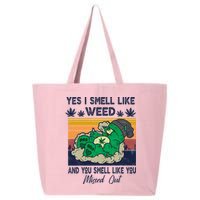 Bear Weed Marijuana 420 Smoker Yes I Smell Like Weed 25L Jumbo Tote