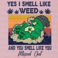 Bear Weed Marijuana 420 Smoker Yes I Smell Like Weed 25L Jumbo Tote