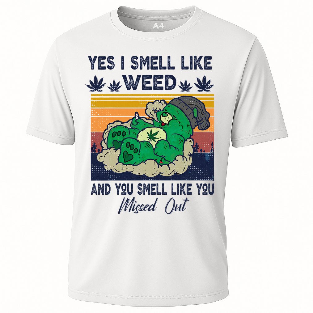 Bear Weed Marijuana 420 Smoker Yes I Smell Like Weed Performance Shirt