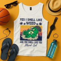 Bear Weed Marijuana 420 Smoker Yes I Smell Like Weed Tank Top