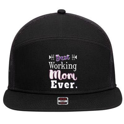 Best Working Mom Ever Gift 7 Panel Mesh Trucker Snapback Hat