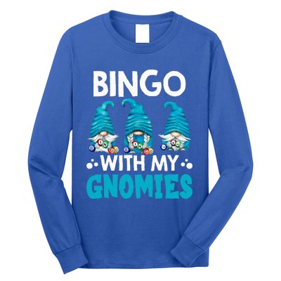 Bingo With My Gnomies Funny Bingo Gnome Long Sleeve Shirt