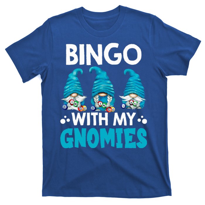 Bingo With My Gnomies Funny Bingo Gnome T-Shirt