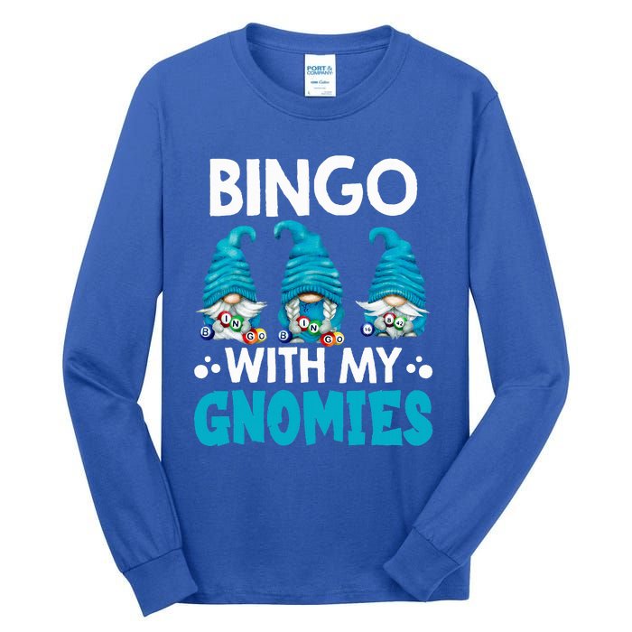 Bingo With My Gnomies Funny Bingo Gnome Tall Long Sleeve T-Shirt