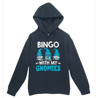 Bingo With My Gnomies Funny Bingo Gnome Urban Pullover Hoodie