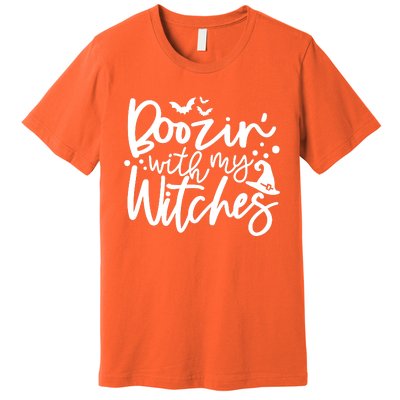 Boozin With My Witches Spooky Halloween Premium T-Shirt