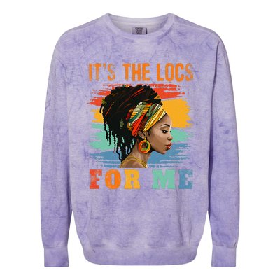 Black Women Melanin Dreadlocks Hair Its The Locs For Me Colorblast Crewneck Sweatshirt