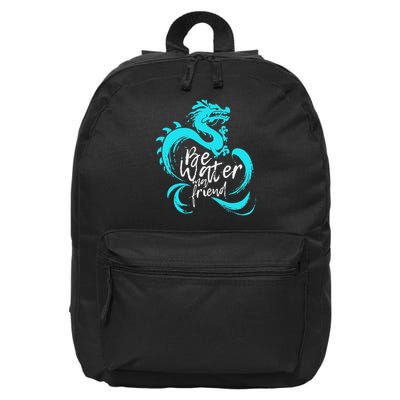 Be Water M Friend Shaolin Dragon Lee Quote Kung Fu Fighter 16 in Basic Backpack