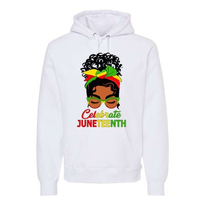 Black Wo Messy Bun Juneteenth Celebrate Indepedence Day Premium Hoodie