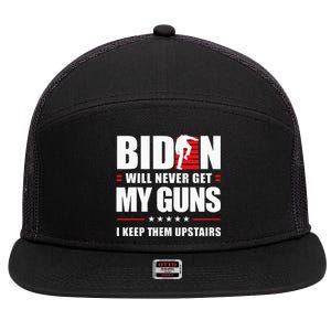 Biden Will Never Get My Guns I Keep Them Upstairs 7 Panel Mesh Trucker Snapback Hat