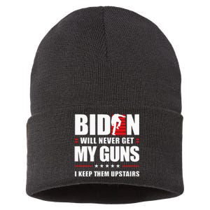 Biden Will Never Get My Guns I Keep Them Upstairs Sustainable Knit Beanie